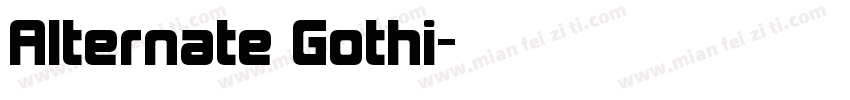 Alternate Gothi字体转换